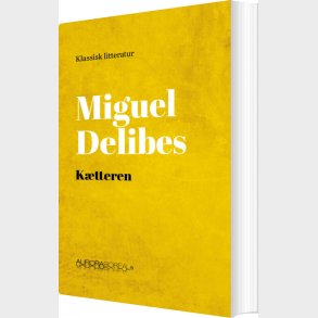 K�tteren - Miguel Delibes - Bog