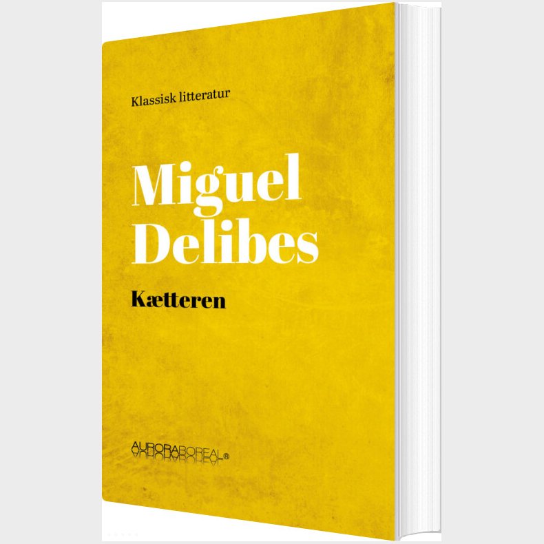 K�tteren - Miguel Delibes - Bog