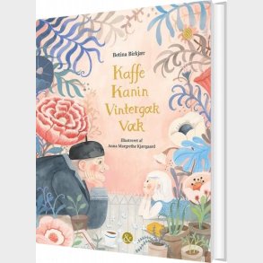 Kaffe Kanin Vinterg�k V�k - Betina Birkj�r - Bog