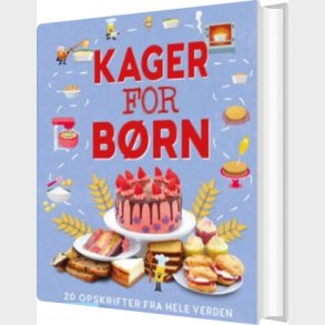 Kager For B�rn - Denise Smart - Bog