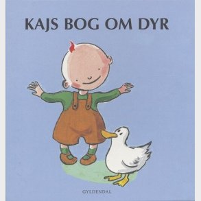 Kajs Bog Om Dyr - Mats Let�n - Bog