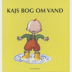 Kajs Bog Om Vand - Mats Let�n - Bog