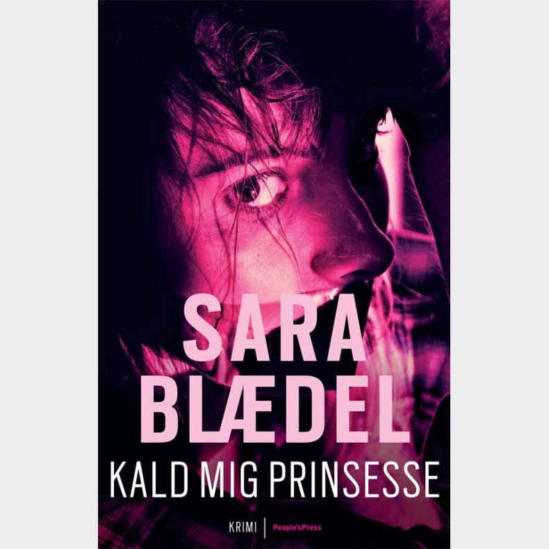 Kald Mig Prinsesse - Sara Bldel - Bog