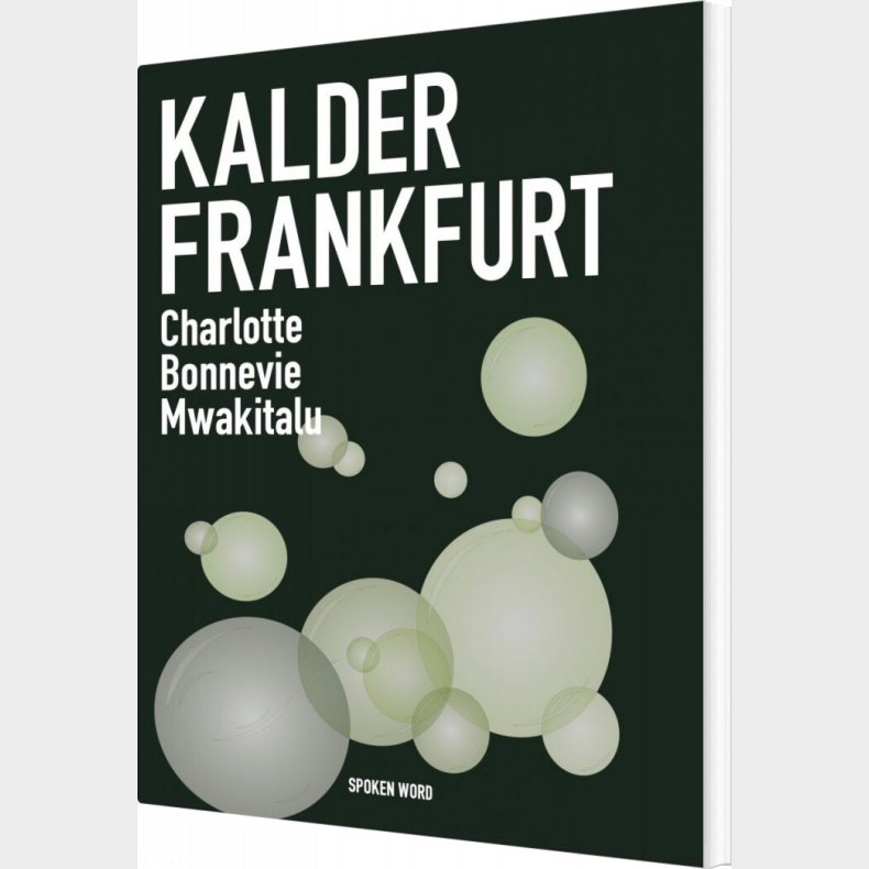 Kalder Frankfurt - Charlotte Bonnevie Mwakitalu - Bog