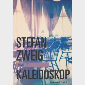 Kaleidoskop - Stefan Zweig - Bog
