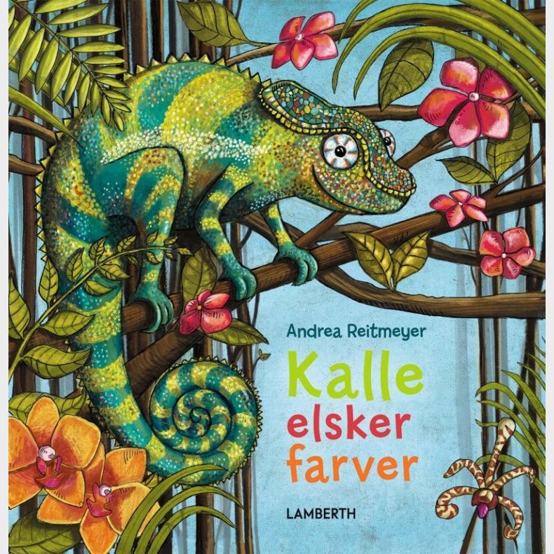 Kalle Elsker Farver - Andrea Reitmeyer - Bog