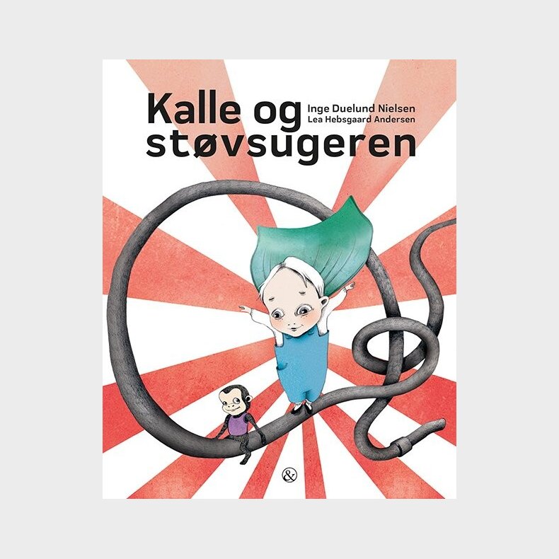 Kalle Og St�vsugeren - Inge Duelund Nielsen - Bog