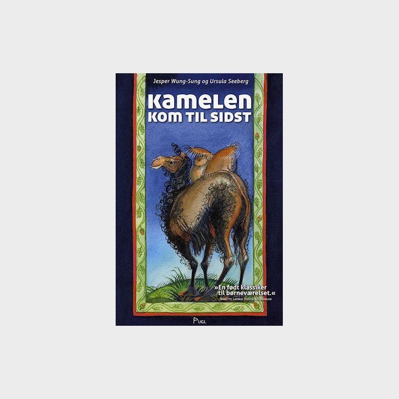 Kamelen Kom Til Sidst - Jesper Wung-sung - Bog