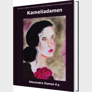 Kameliadamen - Alexandre Dumas Den Yngre - Bog