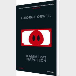Kammerat Napoleon - George Orwell - Bog