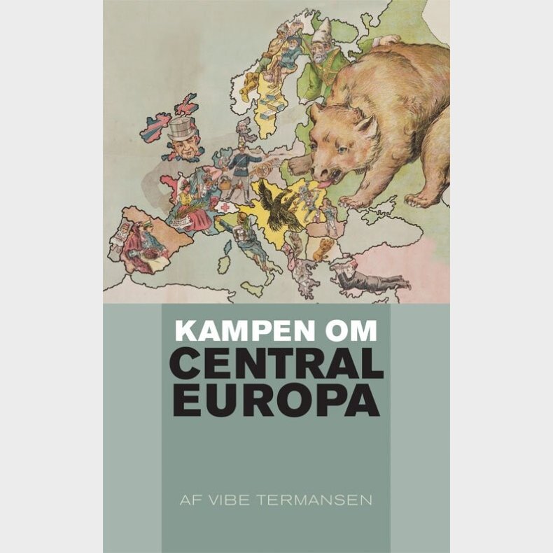 Kampen Om Centraleuropa - Vibe Termansen - Bog