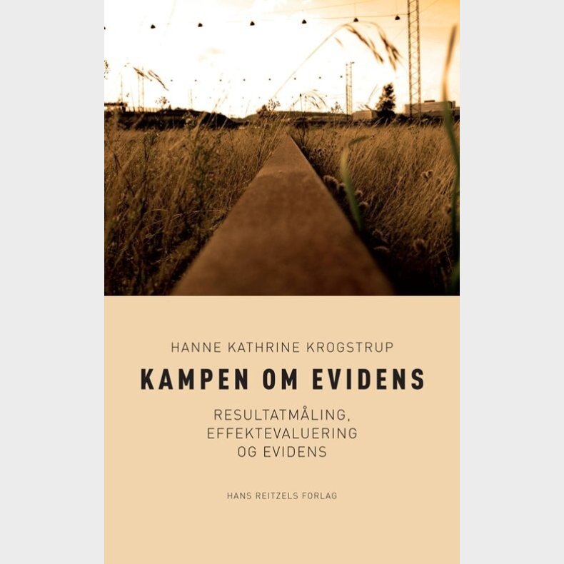 Kampen Om Evidens - Hanne Kathrine Krogstrup - Bog