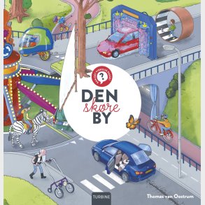 Kan Det Virkelig Passe? Den Sk�re By - Thomas Van Oostrum - Bog