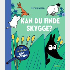 Kan Du Finde Skygge? - Tove Jansson - Bog