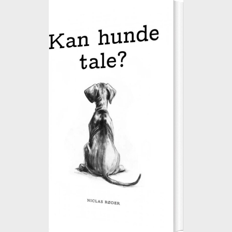 Kan Hunde Tale? - Niclas R�der Hansen - Bog