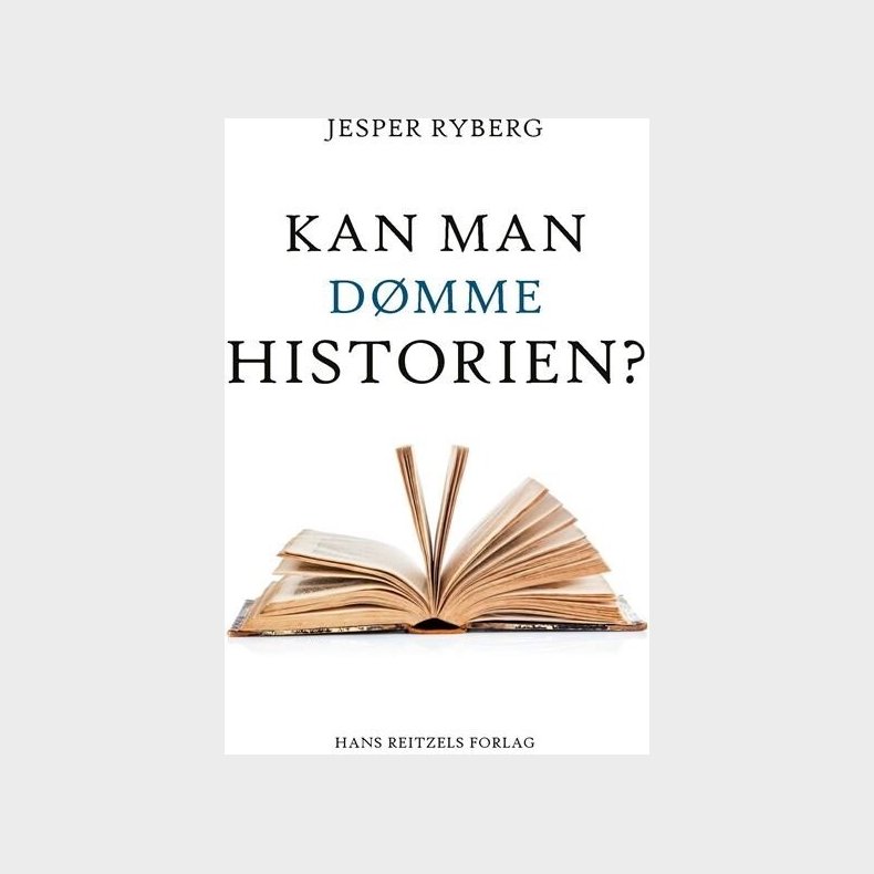 Kan Man D�mme Historien? - Jesper Ryberg - Bog