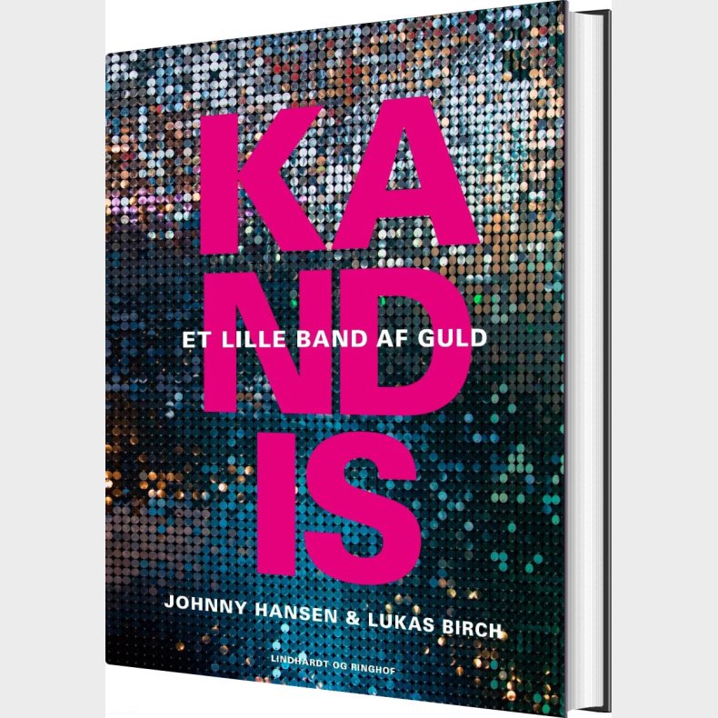 Kandis - Et Lille Band Af Guld - Johnny Hansen - Bog