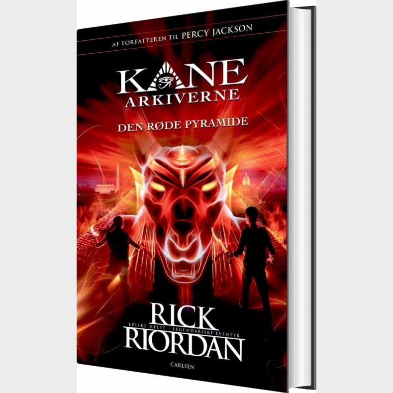 Kane Arkiverne 1 - Den R�de Pyramide - Rick Riordan - Bog