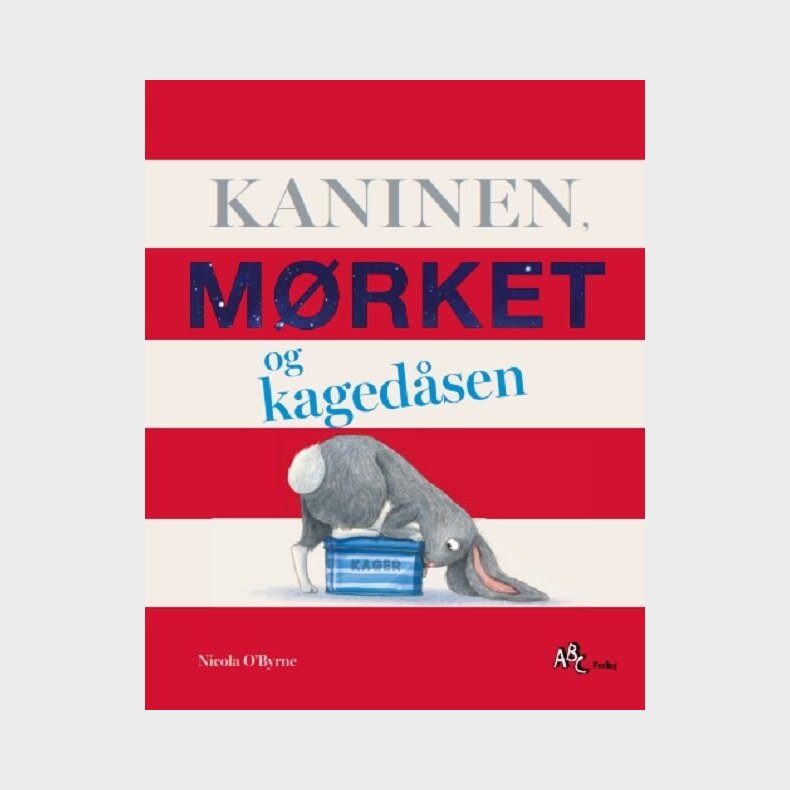 Kaninen, M�rket Og Kaged�sen - Nicola O'byrne - Bog