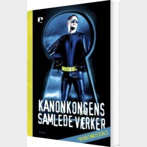 Kanonkongens Samlede V�rker + Bonusmateriale - Jesper Holm - Bog