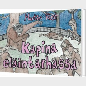 Kapina El�intarhassa - Martin Rust - Finsk Bog