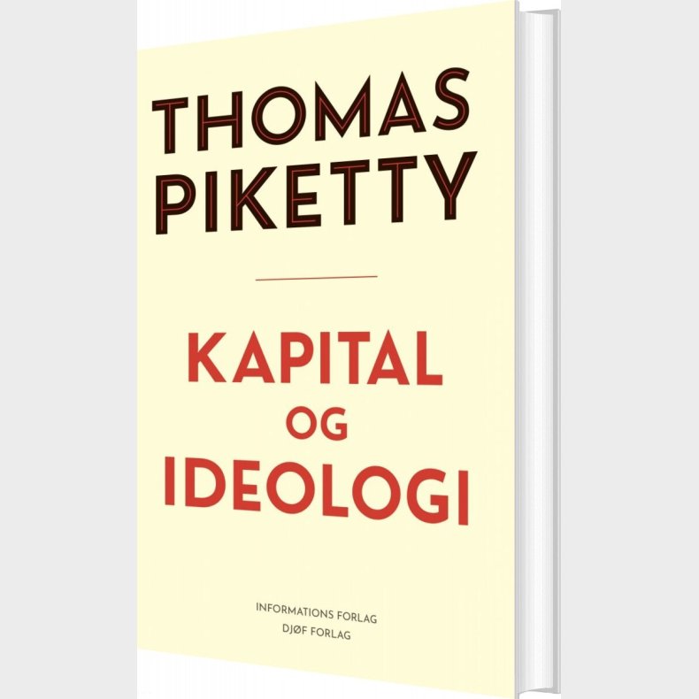 Kapital Og Ideologi - Thomas Piketty - Bog