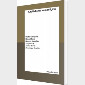 Kapitalisme Som Religion - Walter Benjamin - Bog