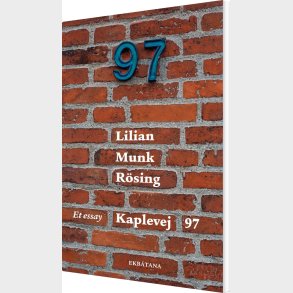 Kaplevej 97 - Lilian Munk R�sing - Bog