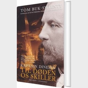 Kaptajn Dinesen 2 - Tom Buk-swienty - Bog