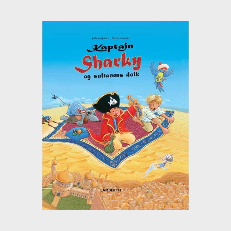 Kaptajn Sharky Og Sultanens Dolk - Jutta Langreuter - Bog