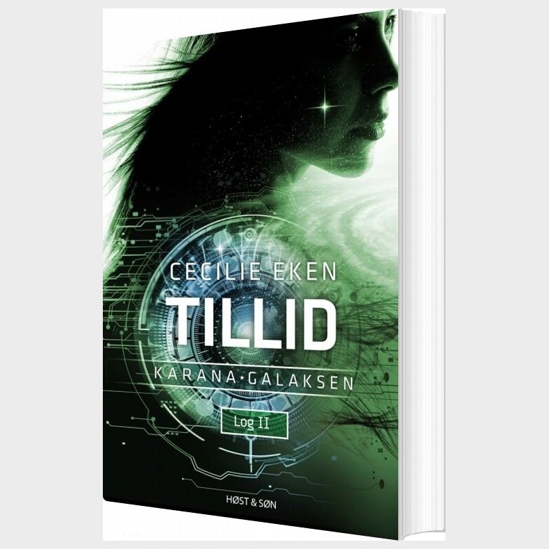 Karanagalaksen 2 - Tillid - Cecilie Eken - Bog