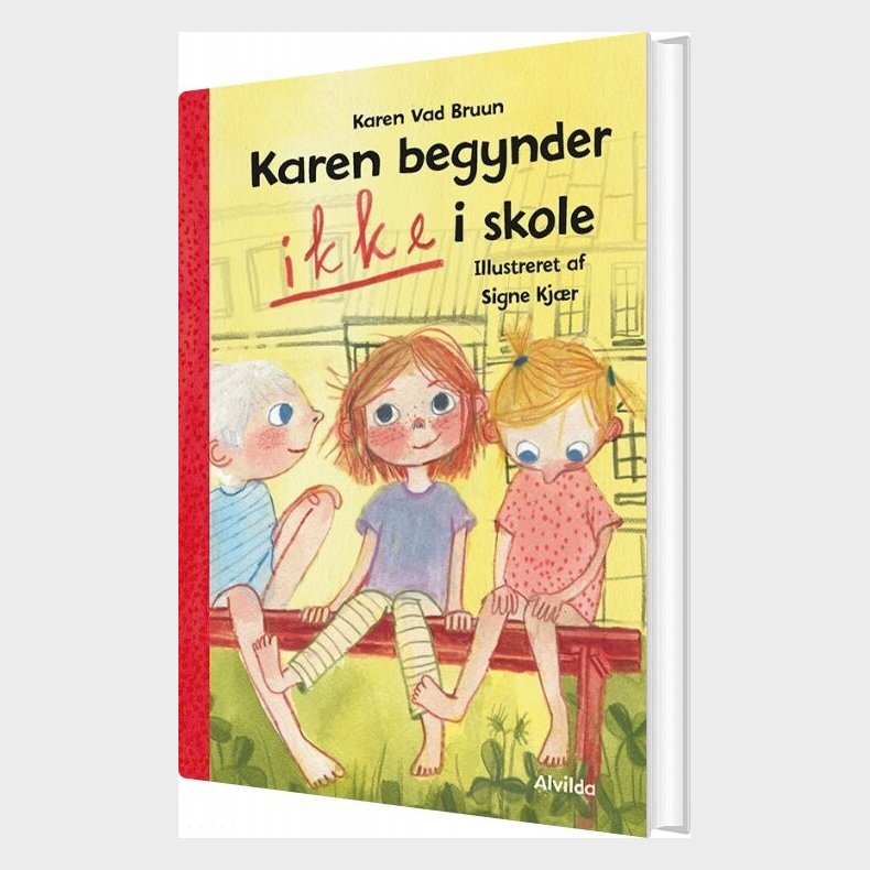 Karen Begynder Ikke I Skole 1 - Karen Vad Bruun - Bog