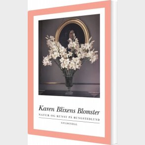 Karen Blixens Blomster - Sven-ingvar Andersson - Bog
