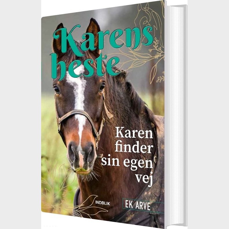 Karen Finder Sin Egen Vej - Ek Arve - Bog