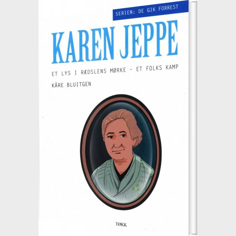 Karen Jeppe - K�re Bluitgen - Bog