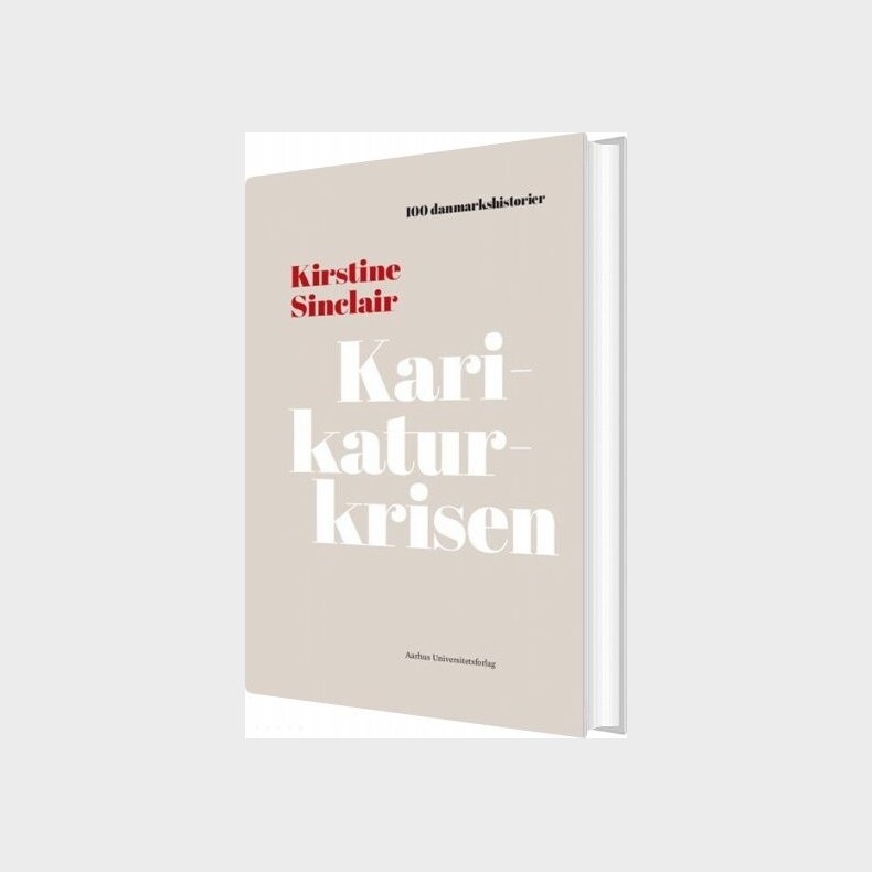 Karikaturkrisen - Kirstine Sinclair - Bog