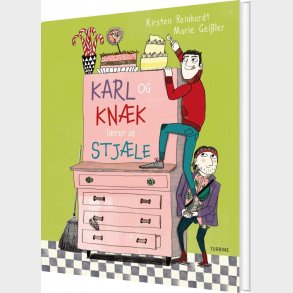 Karl Og Kn�k L�rer At Stj�le - Kirsten Reinhardt - Bog