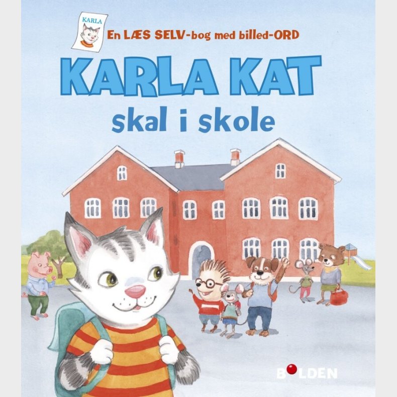 Karla Kat Skal I Skole - Maiken �sberg - Bog