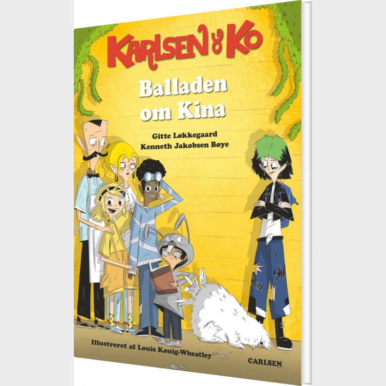 Karlsen Og Ko 1 - Balladen Om Kina - Gitte L�kkegaard - Bog