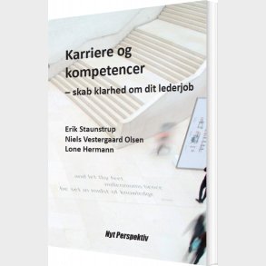 Karriere Og Kompetencer - Erik Staunstrup - Bog
