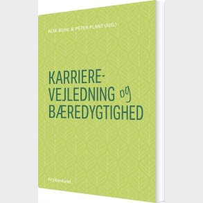Karrierevejledning Og B�redygtighed - Rita Buhl - Bog