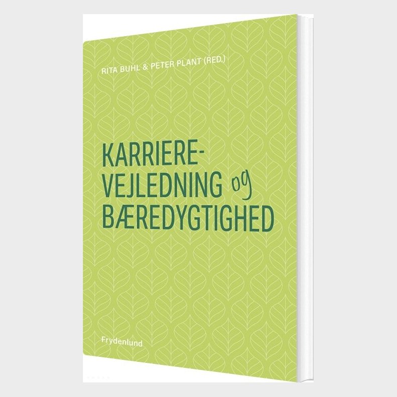 Karrierevejledning Og B�redygtighed - Rita Buhl - Bog