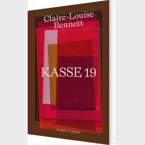 Kasse 19 - Claire-louise Bennett - Bog