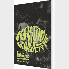 Kastanjer�dder - Elvin Misimovi - Bog