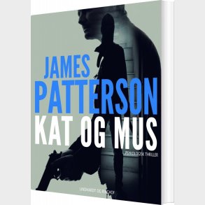 Kat Og Mus - James Patterson - Bog