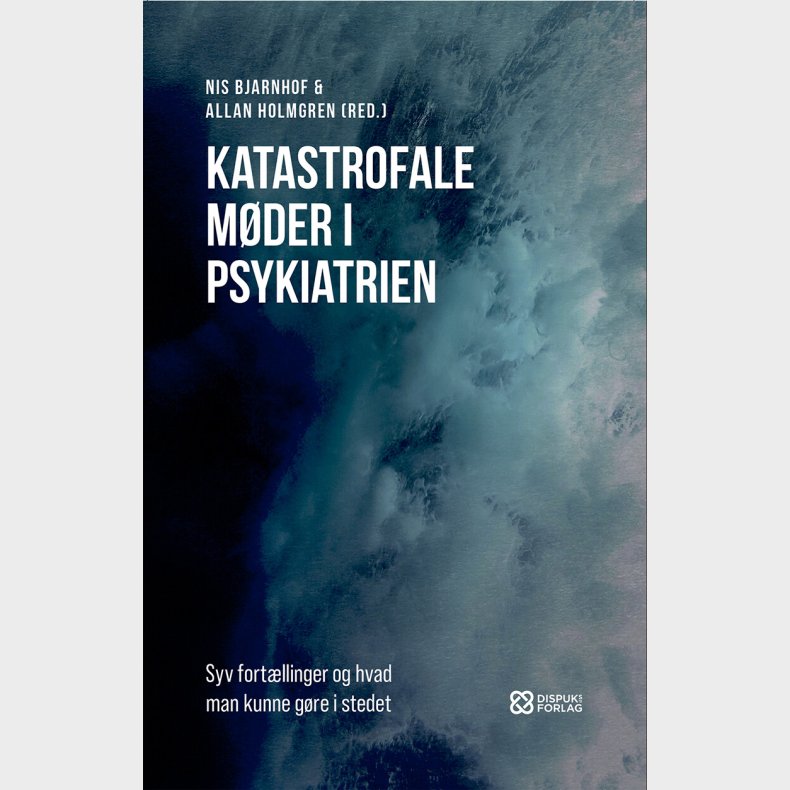 Katastrofale M�der I Psykiatrien - Allan Holmgren - Bog