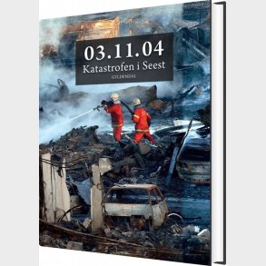 03.11.04 Katastrofen I Seest - Ole Snnichsen - Bog