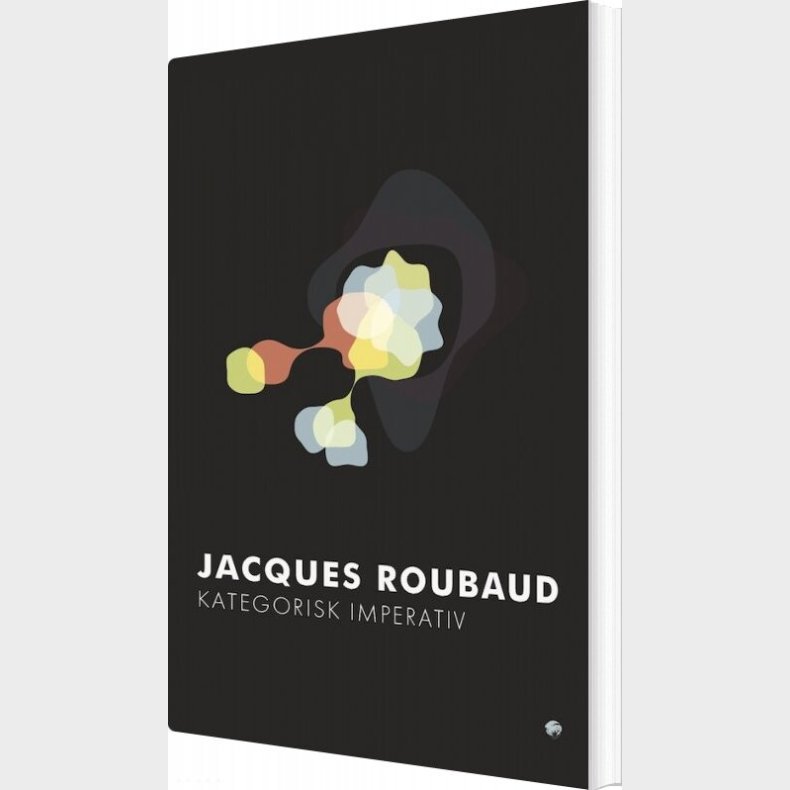 Kategorisk Imperativ - Jaques Roubaud - Bog