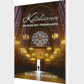 Katolicismen - Robert Barron - Bog