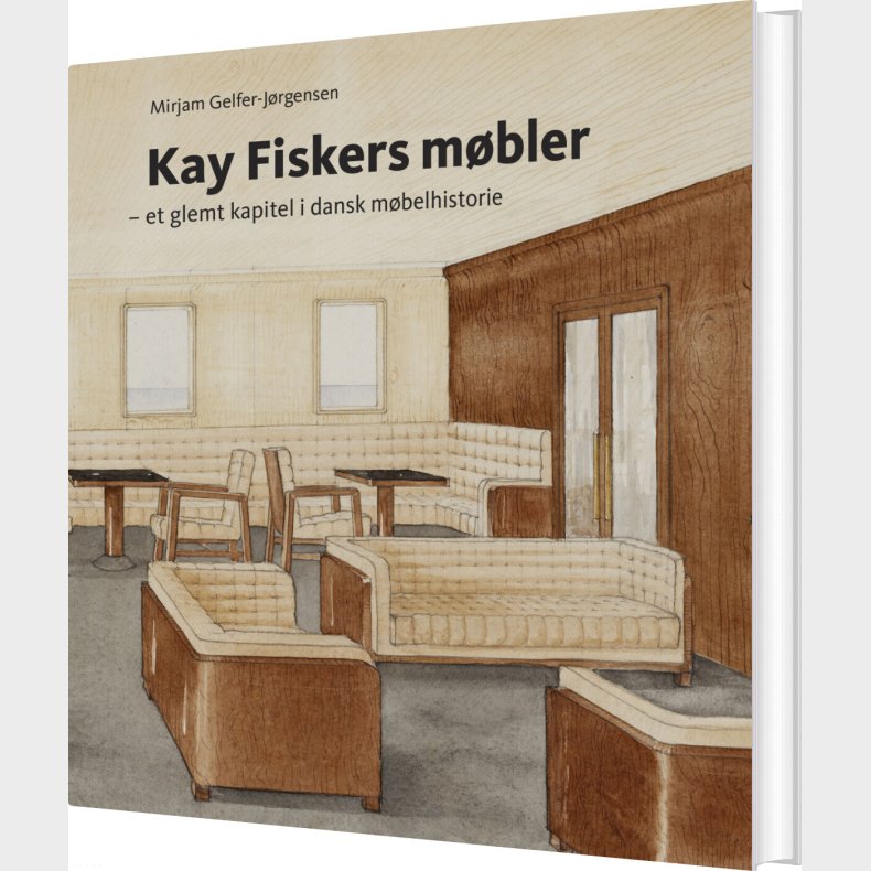 Kay Fiskers M�bler - Mirjam Gelfer-j�rgensen - Bog